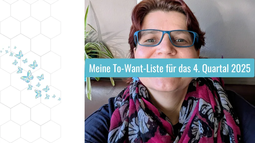 Meine To-Want-Liste für das 4. Quartal 2025