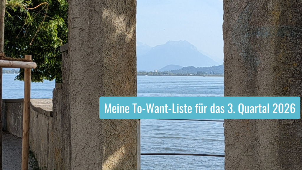 To-Want-Liste 3. Quartal